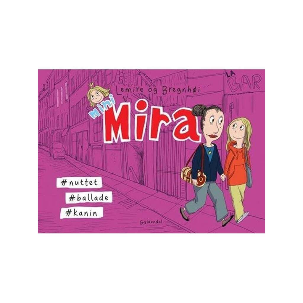 Mini Mira #nuttet #ballade #kanin - Børnebog - Hardcover