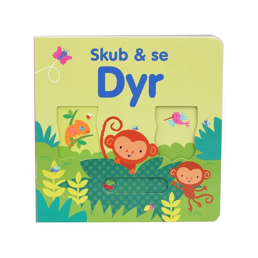 Skub &amp; Se DYR - Børnebog - Board books