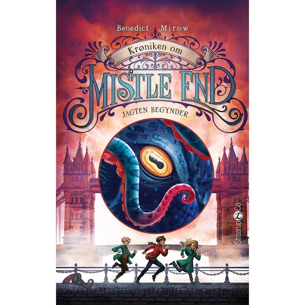 Krøniken om Mistle End 2: Jagten begynder - Ungdomsbog - hardback