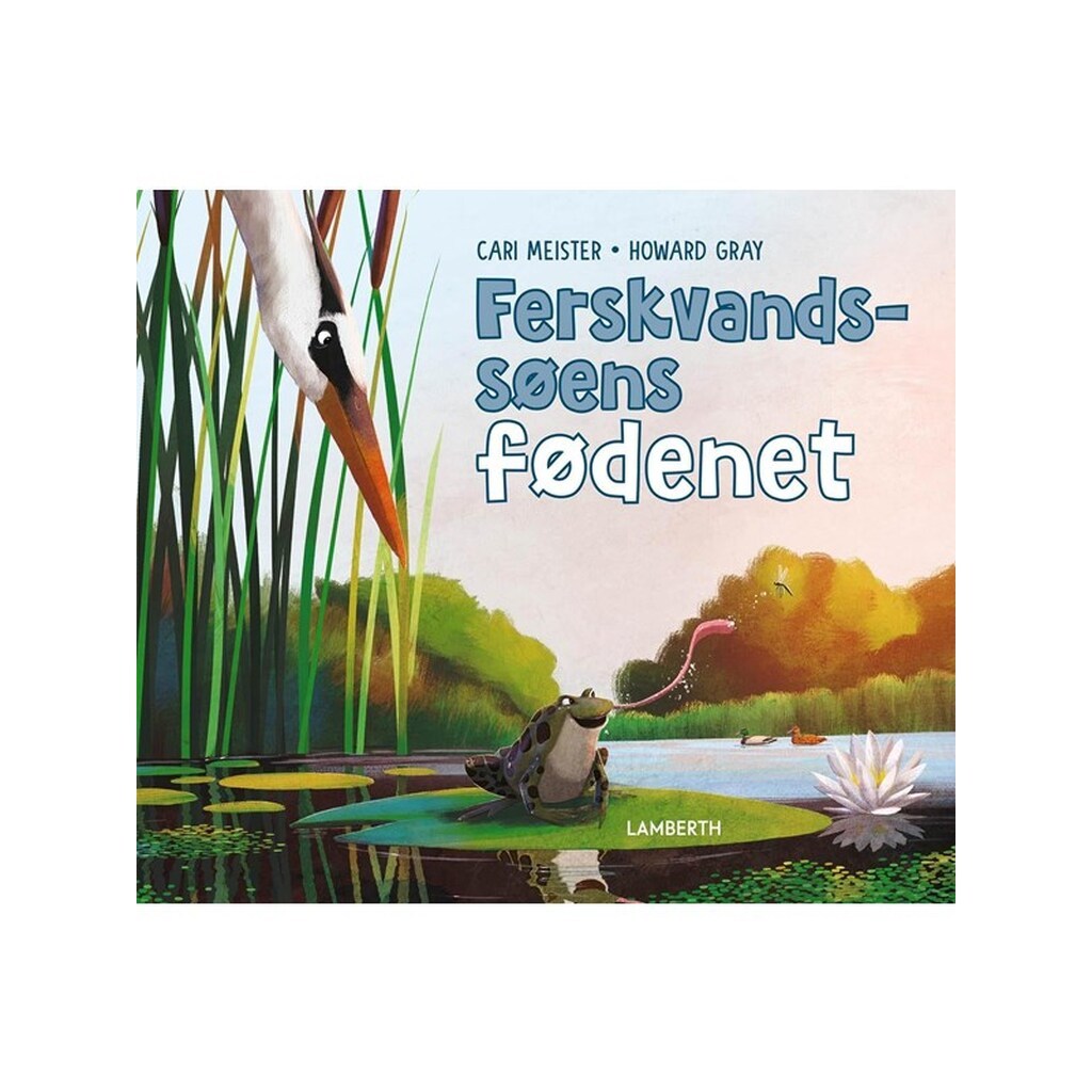 Ferskvandssøens fødenet - Børnebog - hardcover