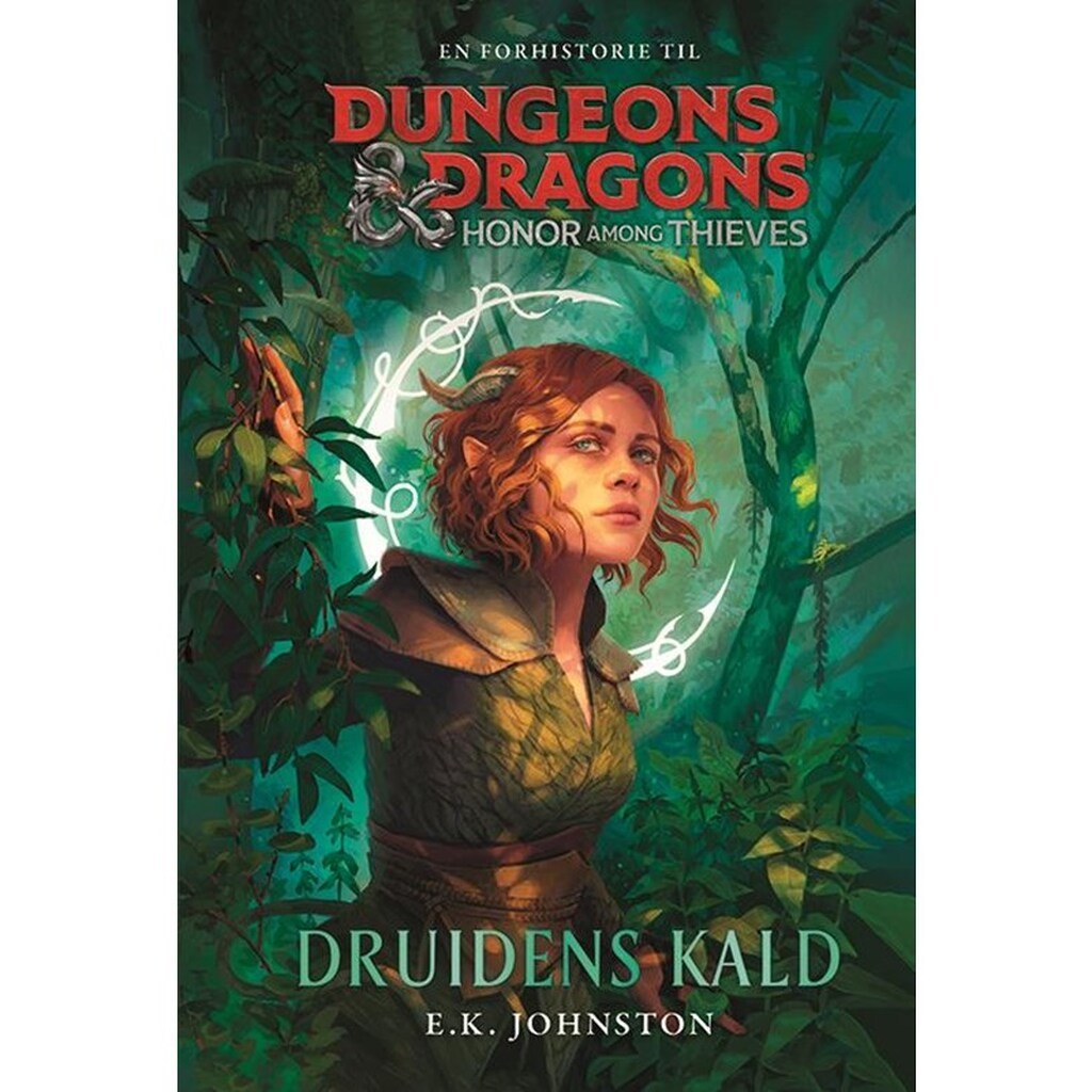 Dungeons &amp; Dragons - Honor Among Thieves: Druidens - Ungdomsbog - hardcover