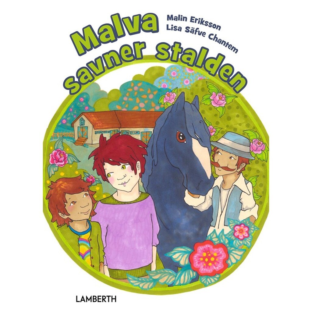Malva savner stalden - Børnebog - hardcover