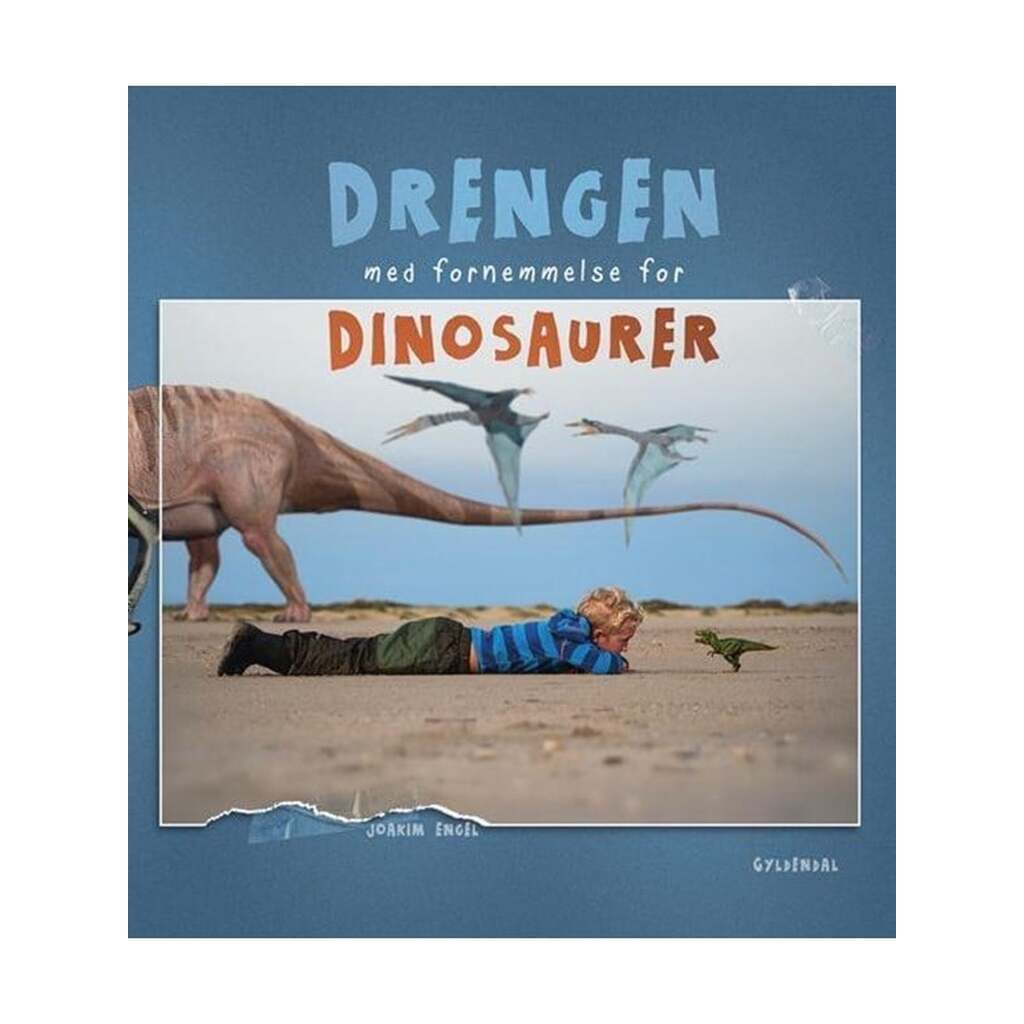 Drengen med fornemmelse for dinosaurer - Børnebog - Hardcover