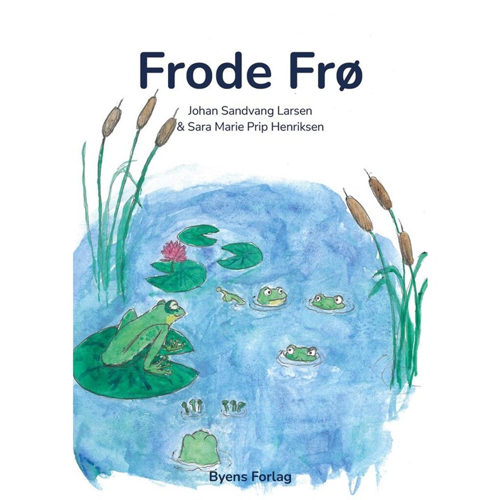 Frode Frø - Børnebog - hardback