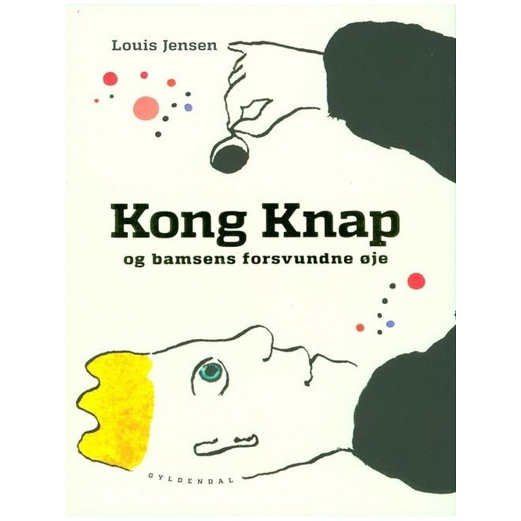 Kong Knap og bamsens forsvundne øje - Børnebog - Hardcover