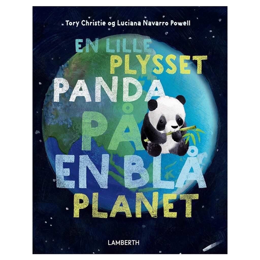 En lille plysset panda på en blå planet - Børnebog - Hardcover