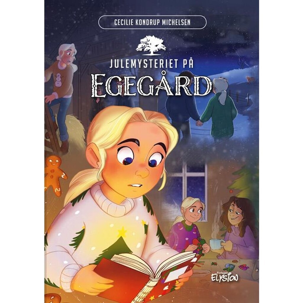 Julemysteriet på Egegård - Børnebog - Hardback