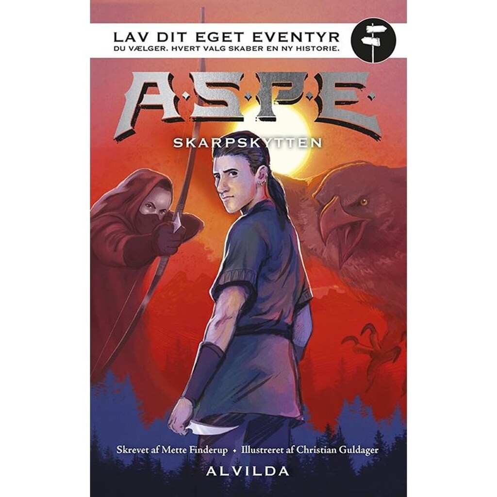 A.S.P.E. - Lav dit eget eventyr: Skarpskytten - Børnebog - Hardcover
