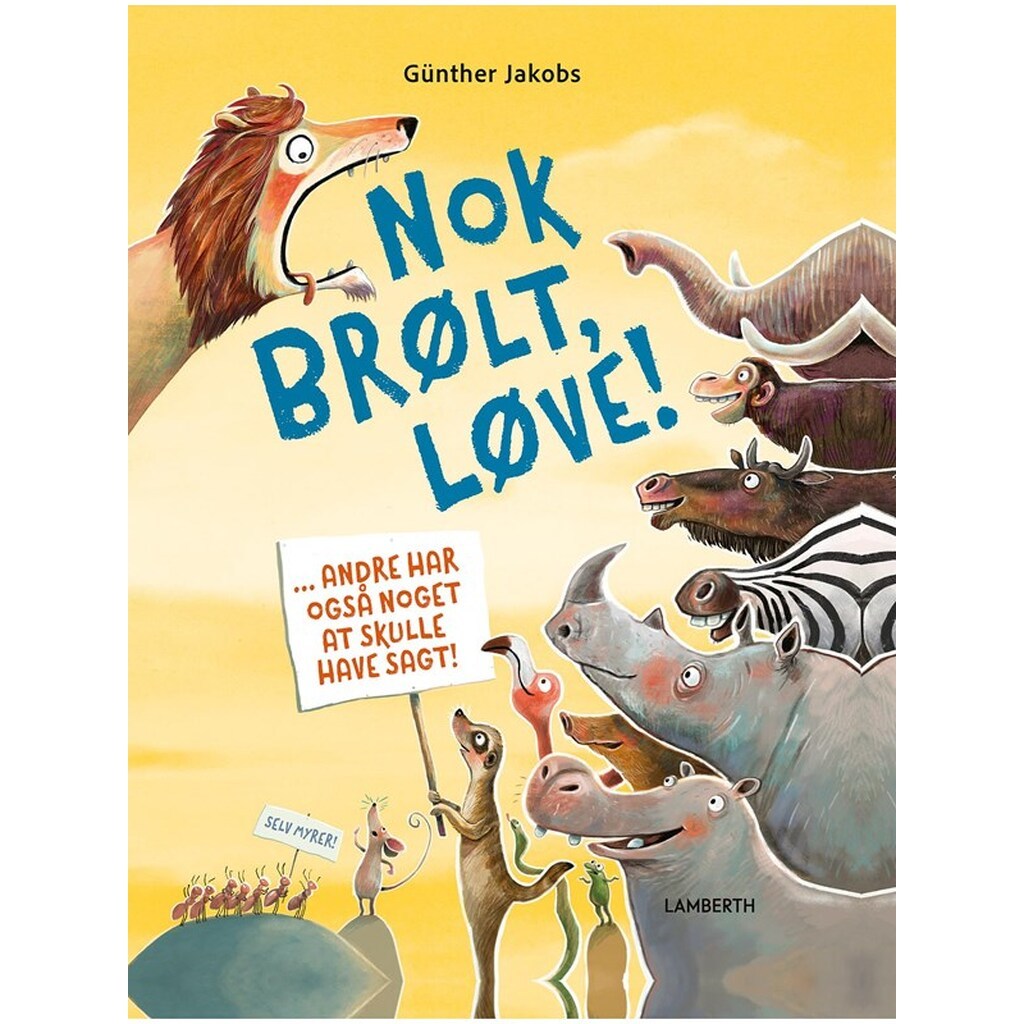 Nok brølt løve! - Børnebog - hardcover