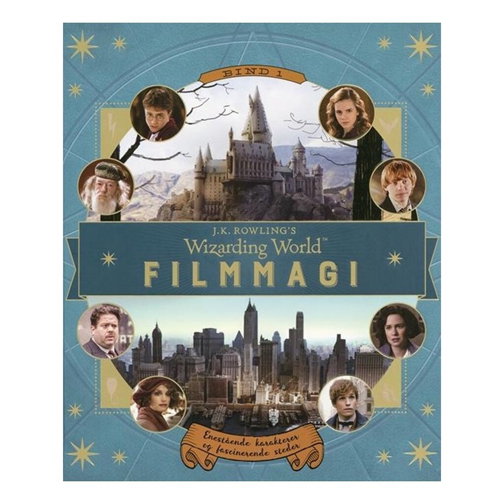 J.K. Rowlings Magiske Verden. Filmmagi - Børnebog - Hardcover