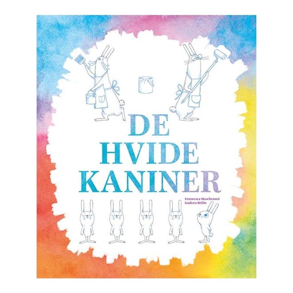 De hvide kaniner - Børnebog - Hardcover