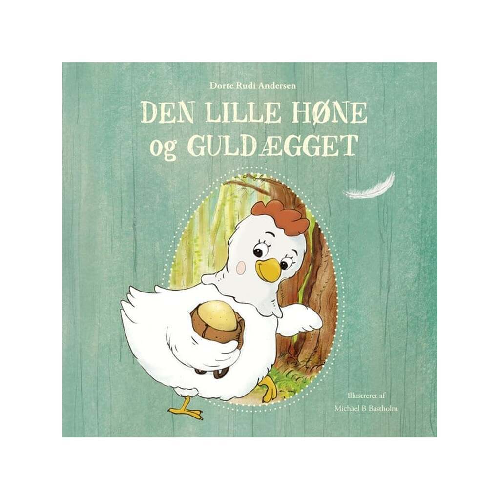 Den lille høne og guldægget - Børnebog - Hardcover