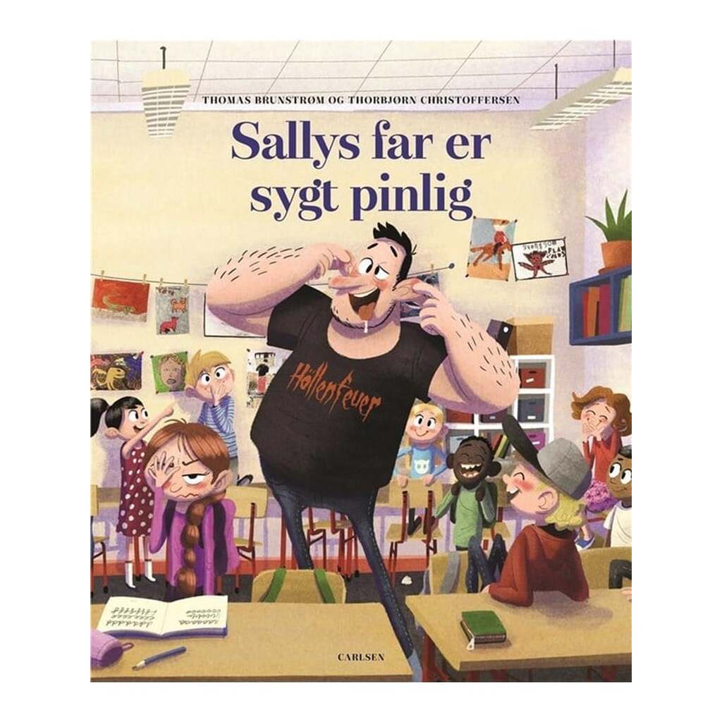 Sallys far er sygt pinlig - Børnebog - Hardcover