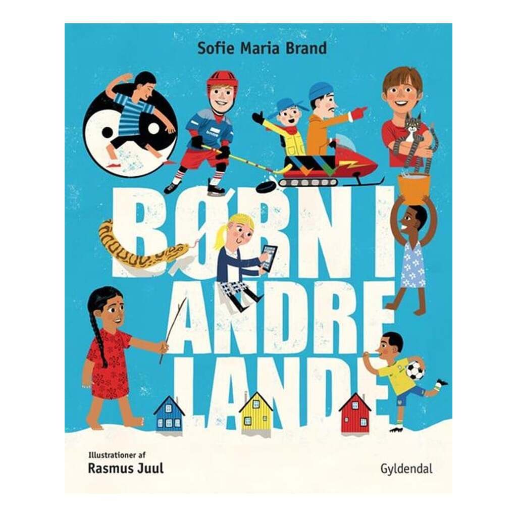 Børn i andre lande - Børnebog - Hardcover