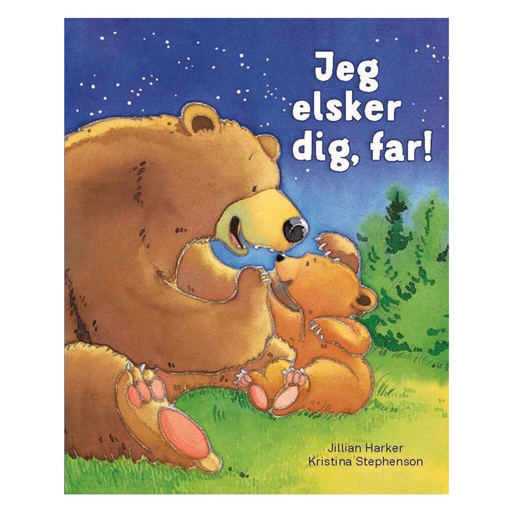 Jeg elsker dig far! - Børnebog - Hardcover