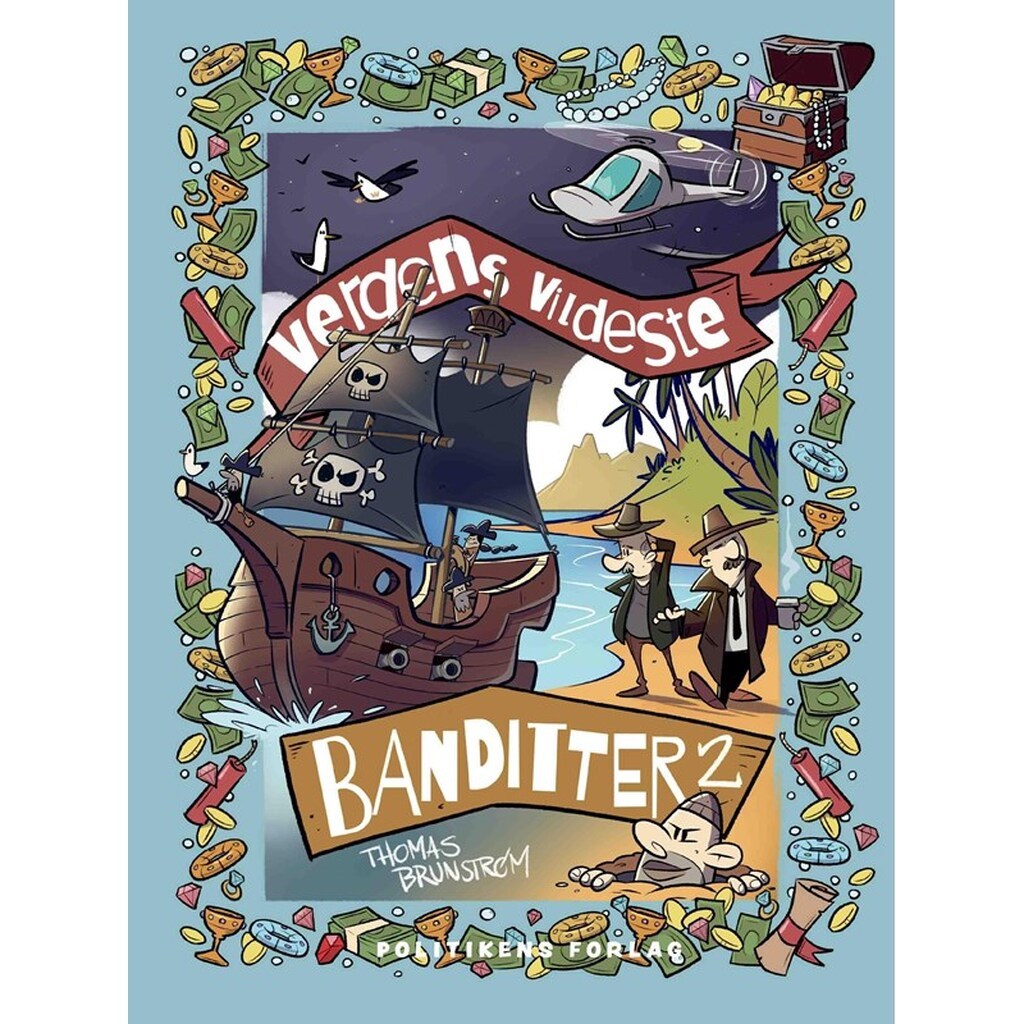 Verdens vildeste banditter 2 - Børnebog - Hardback