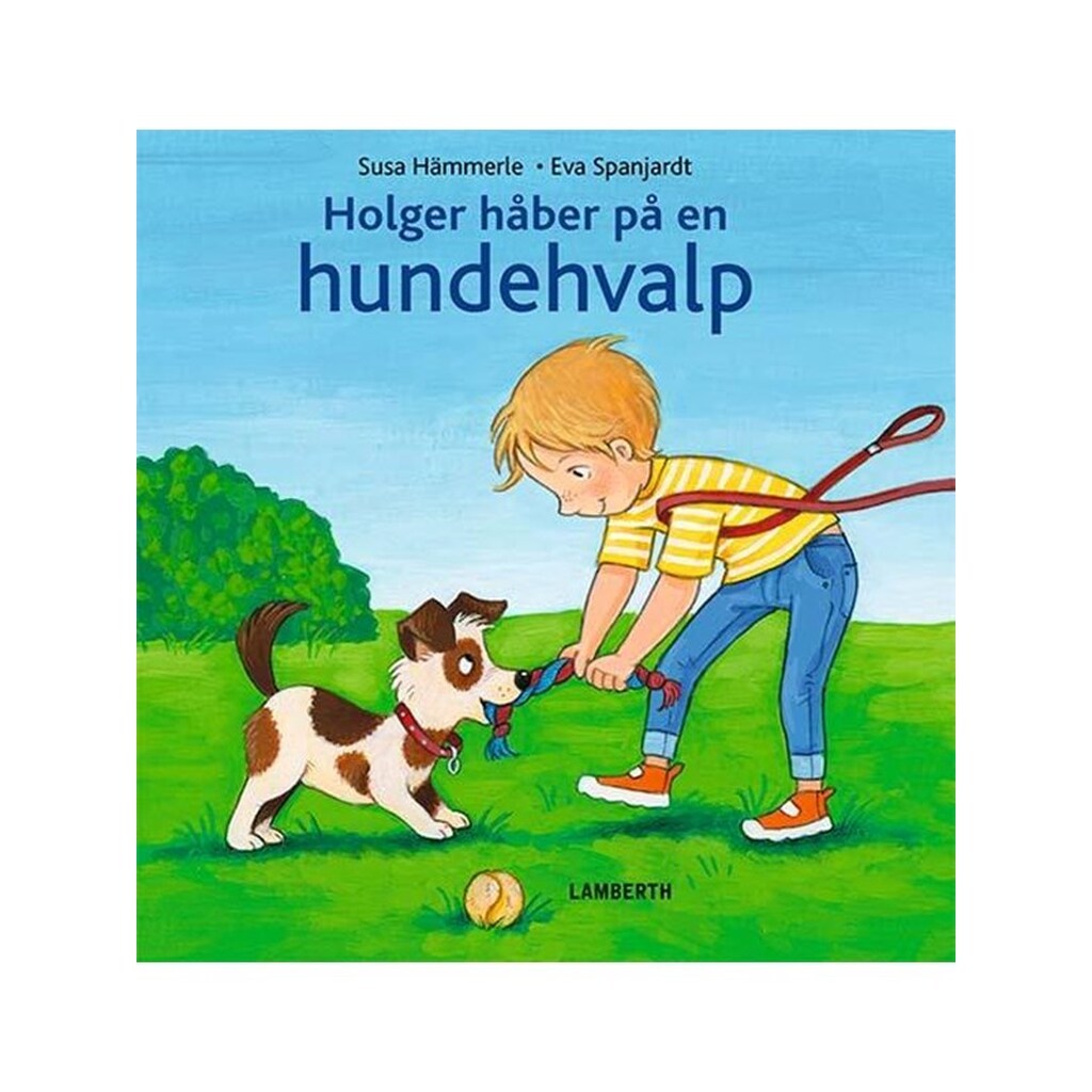 Holger håber på en hundehvalp - Børnebog - Hardcover