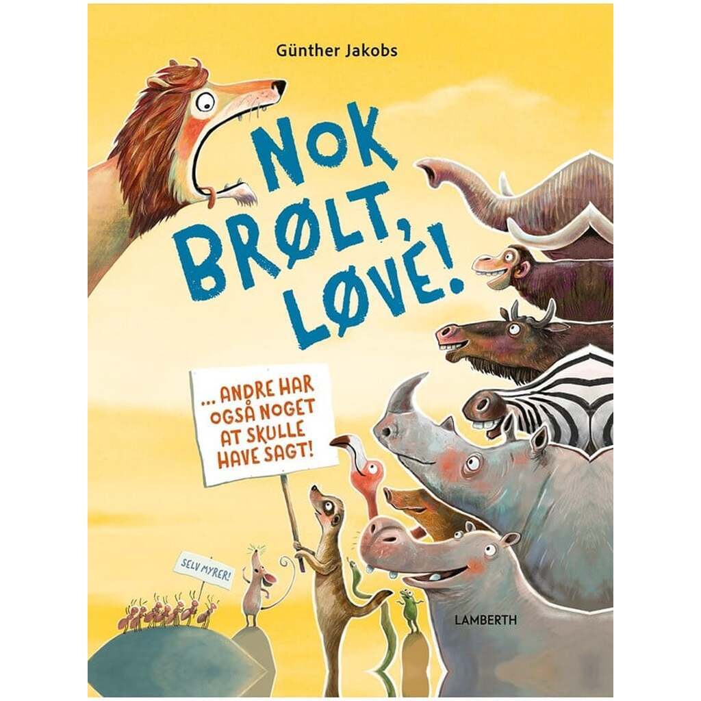 Nok brølt løve! - Børnebog - Hardcover