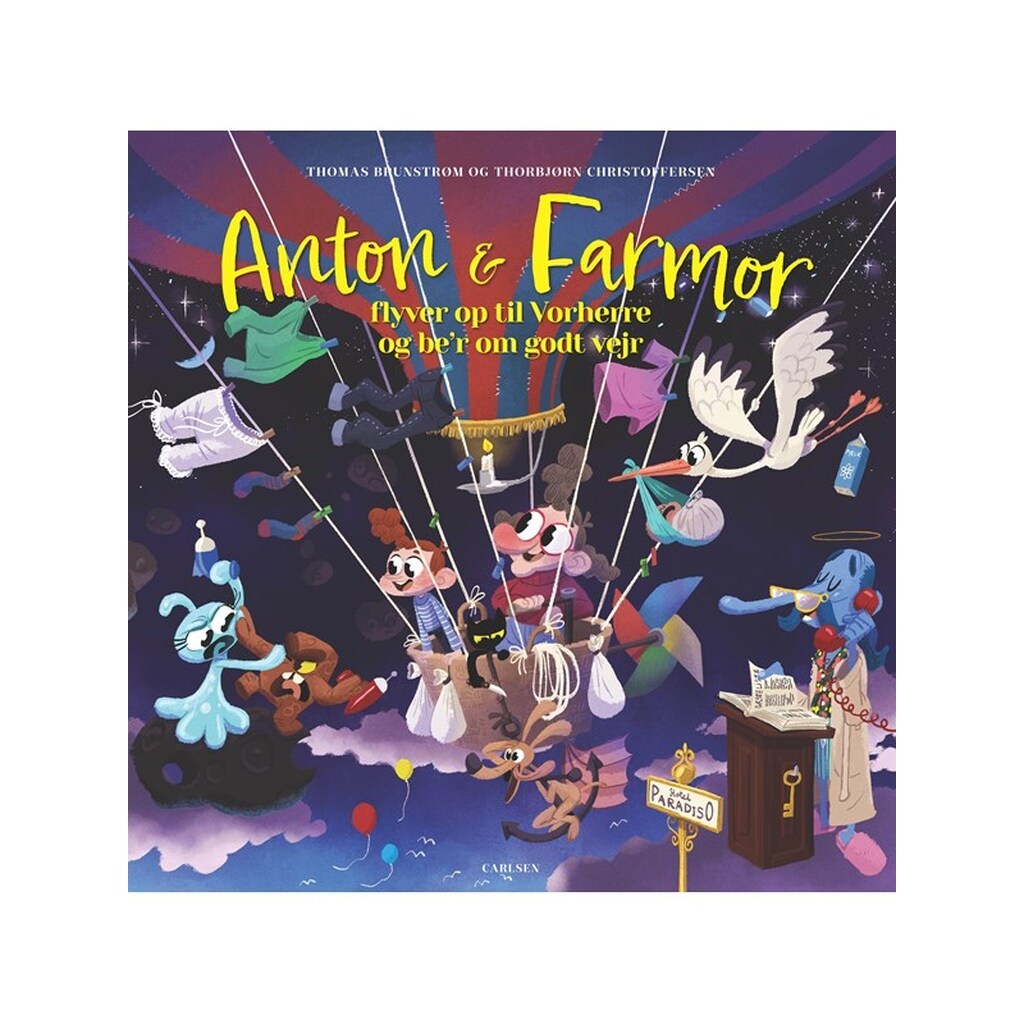 Anton og farmor flyver op til Vorherre og be'r om - Børnebog - Hardcover