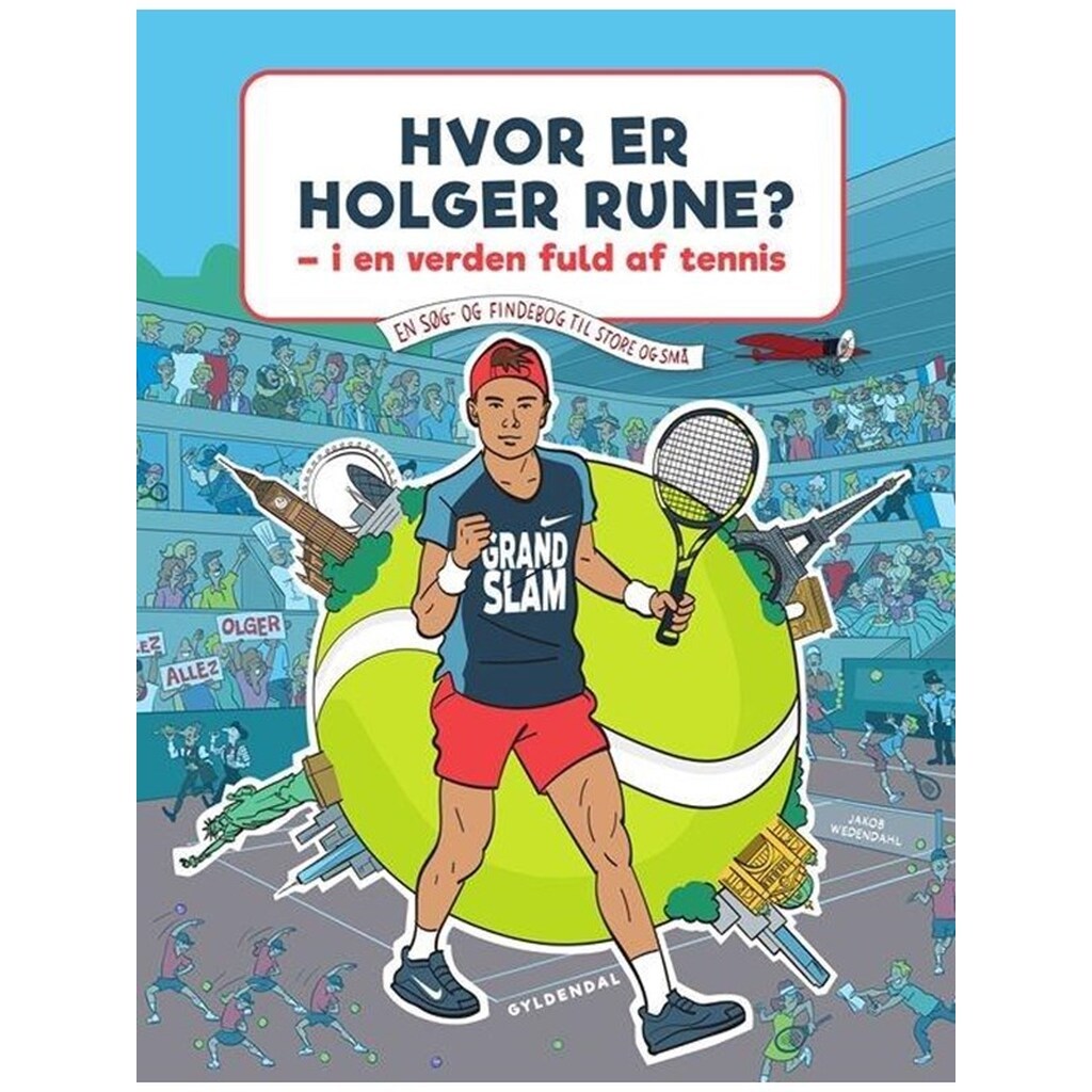 Hvor er Holger Rune? - I en verden fuld af tennis - Børnebog - Hardcover