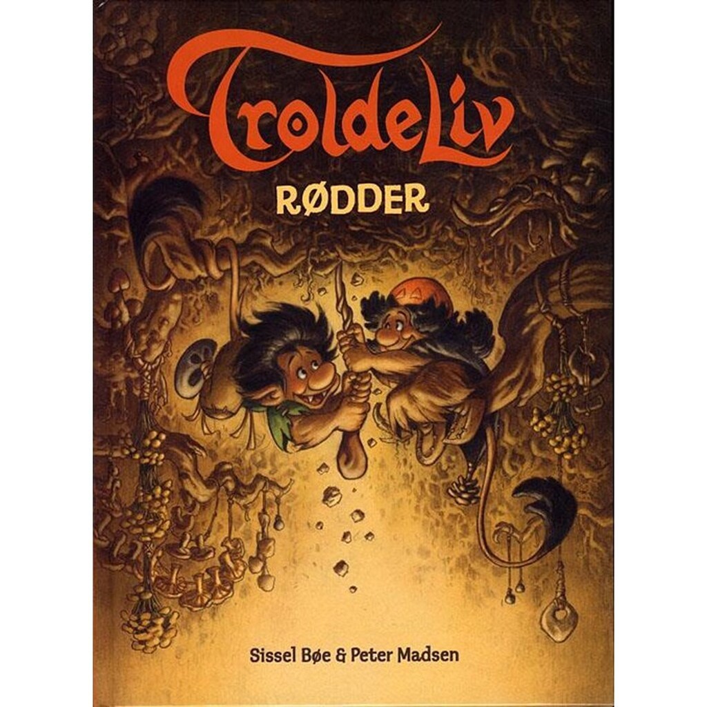 TROLDELIV - Rødder - Børnebog - Hardcover