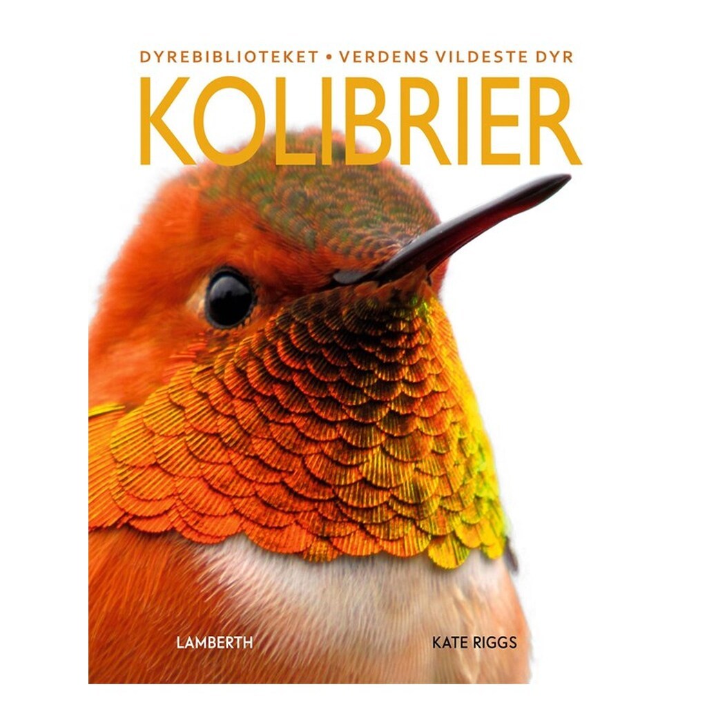 Kolibrier - Børnebog - Hardcover