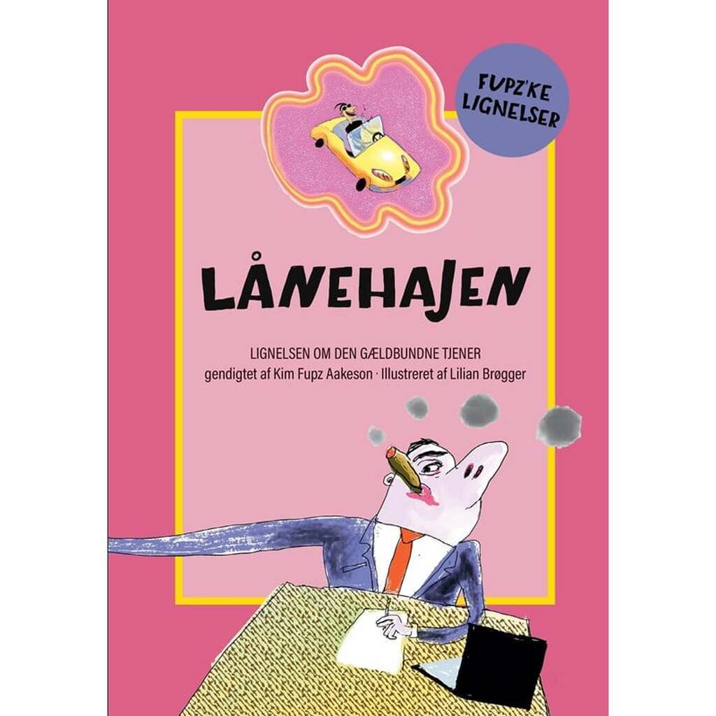 Lånehajen - Børnebog - Hardback