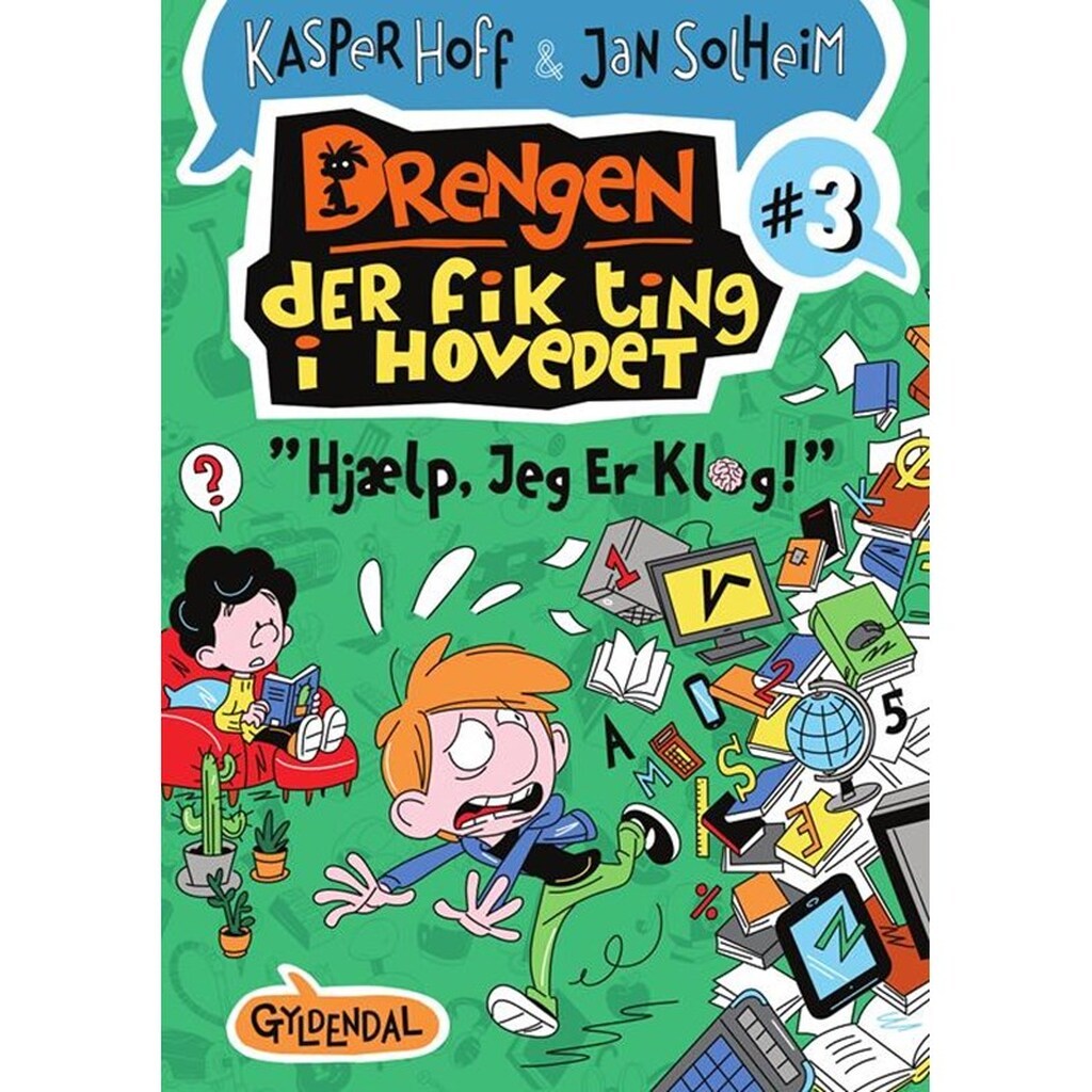Drengen der fik ting i hovedet 3 - Hjælp jeg er klog - Børnebog - Hardcover