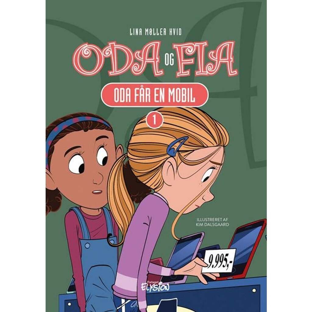Oda får en mobil - Børnebog - Hardback