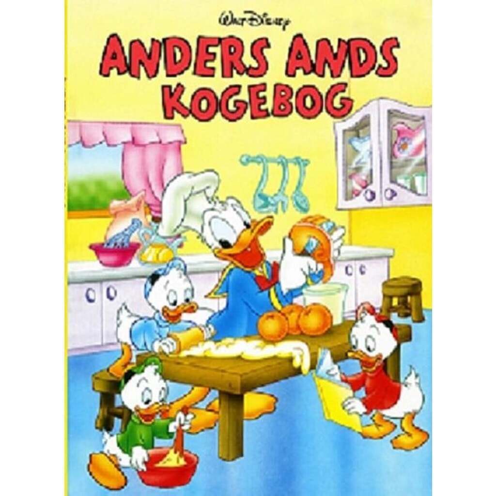 Anders Ands Kogebog - Børnebog - Hardback