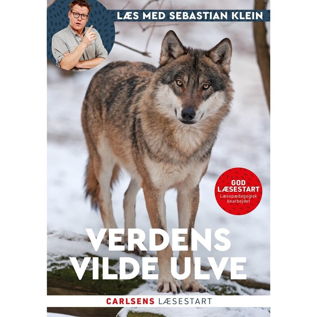 Læs med Sebastian Klein - Verdens vilde ulve - Børnebog - Hardcover