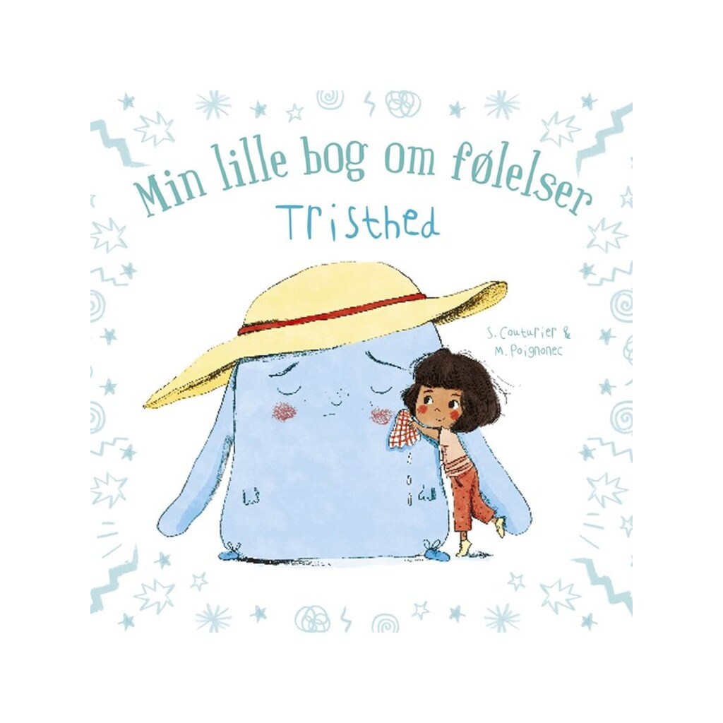 Min lille bog om følelser: Tristhed - Børnebog - hardback