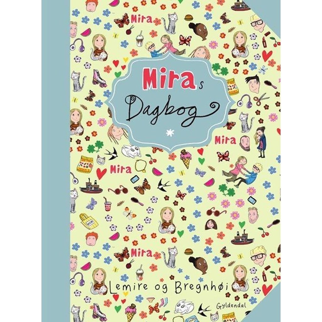 Miras dagbog - Børnebog - Hardcover