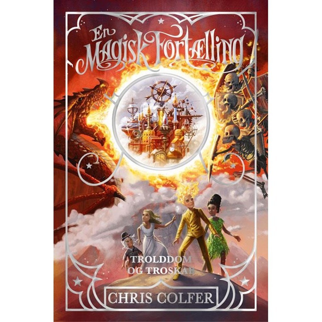 En magisk fortælling 3: Trolddom og troskab - Børnebog - Hardcover