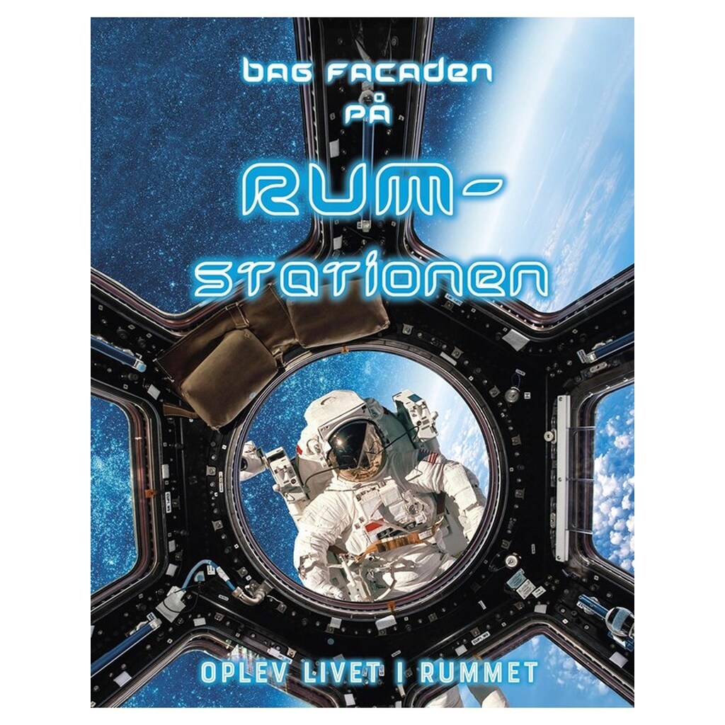 Bag facaden på rumstationen - Børnebog - Hardcover
