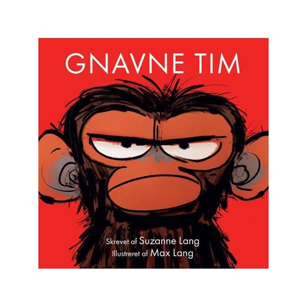 Gnavne Tim - Børnebog - Hardcover