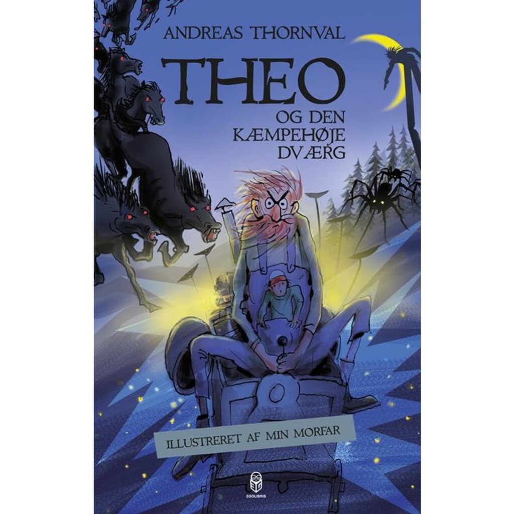 Theo og den kæmpehøje dværg - Børnebog - Hæfte