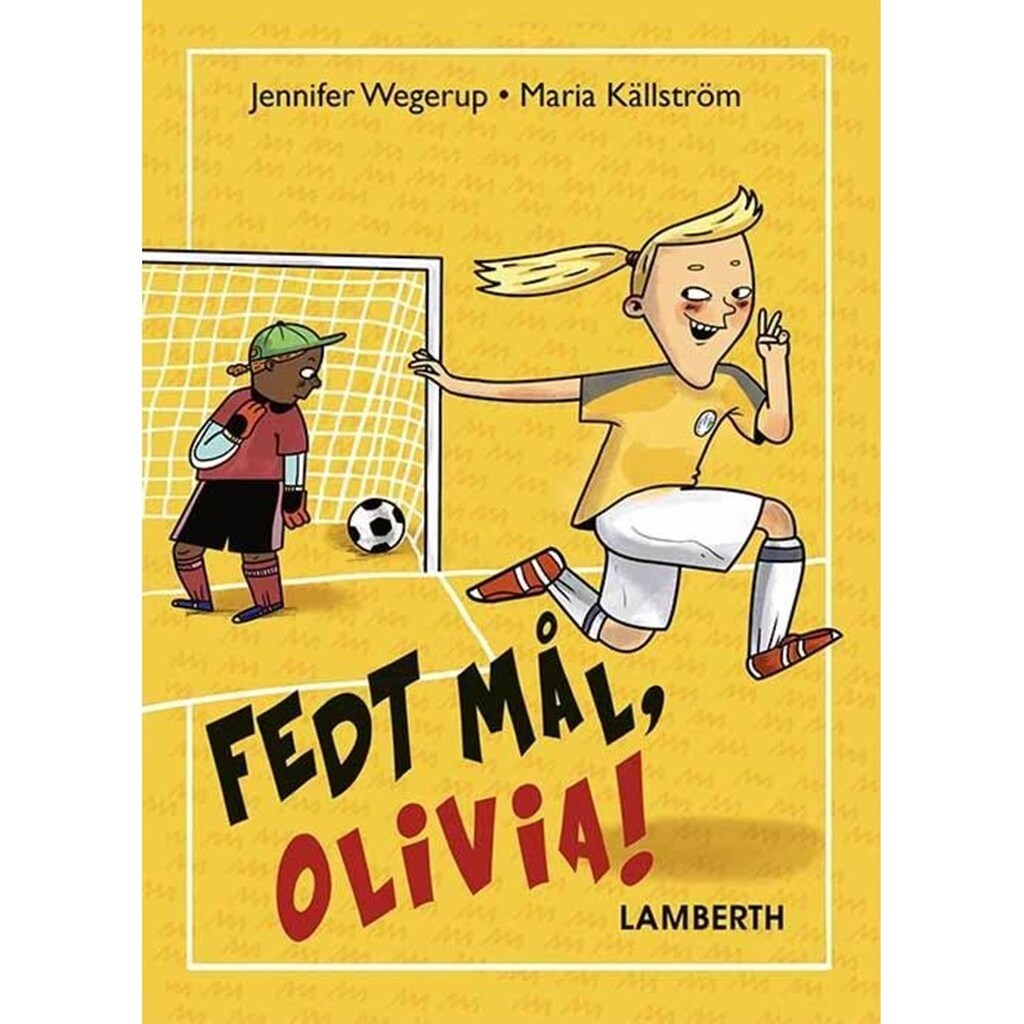 Fedt mål Olivia! - Ungdomsbog