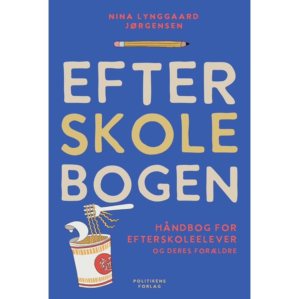 Efterskolebogen - Ungdomsbog - hardback