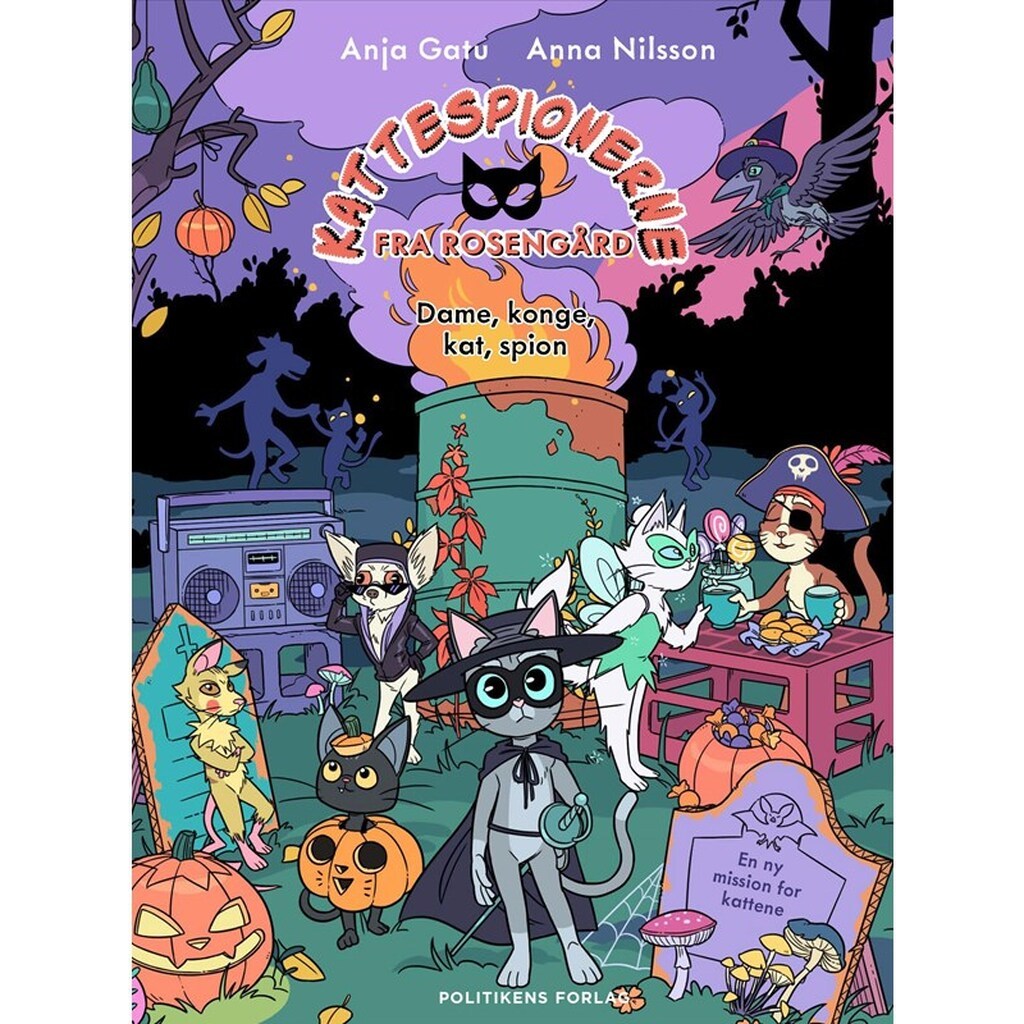 Kattespionerne fra Rosengård 4 - Dame konge kat. - Børnebog - Hardback