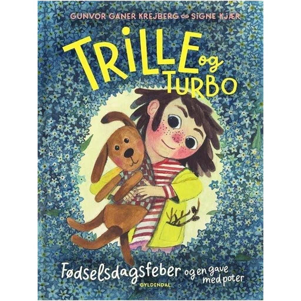 Trille og Turbo 1 - Trille og Turbo. Fødselsdagsfe - Børnebog - Hardcover