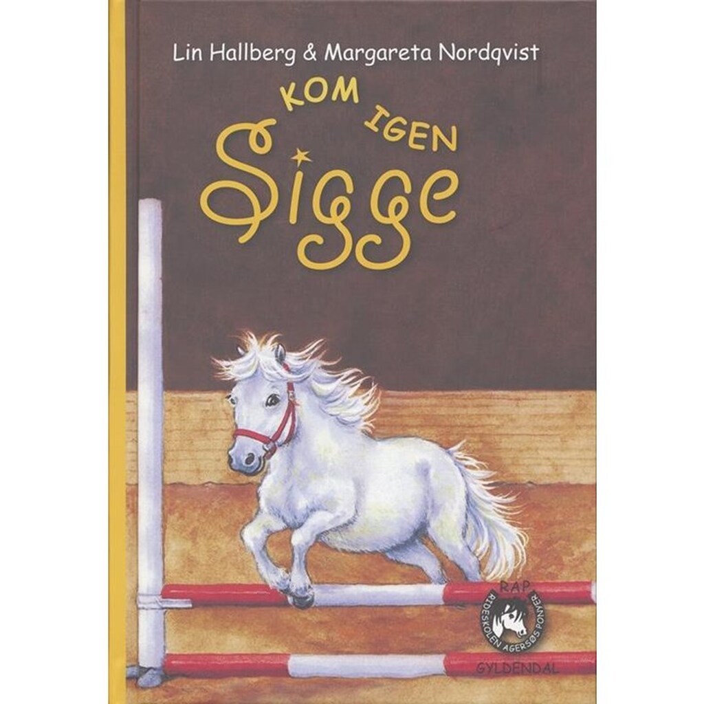 RAP-klubben 3 - Kom igen Sigge - Børnebog - Hardcover