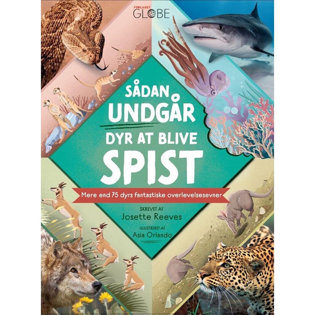 Sådan undgår dyr at blive spist - Børnebog - hardback