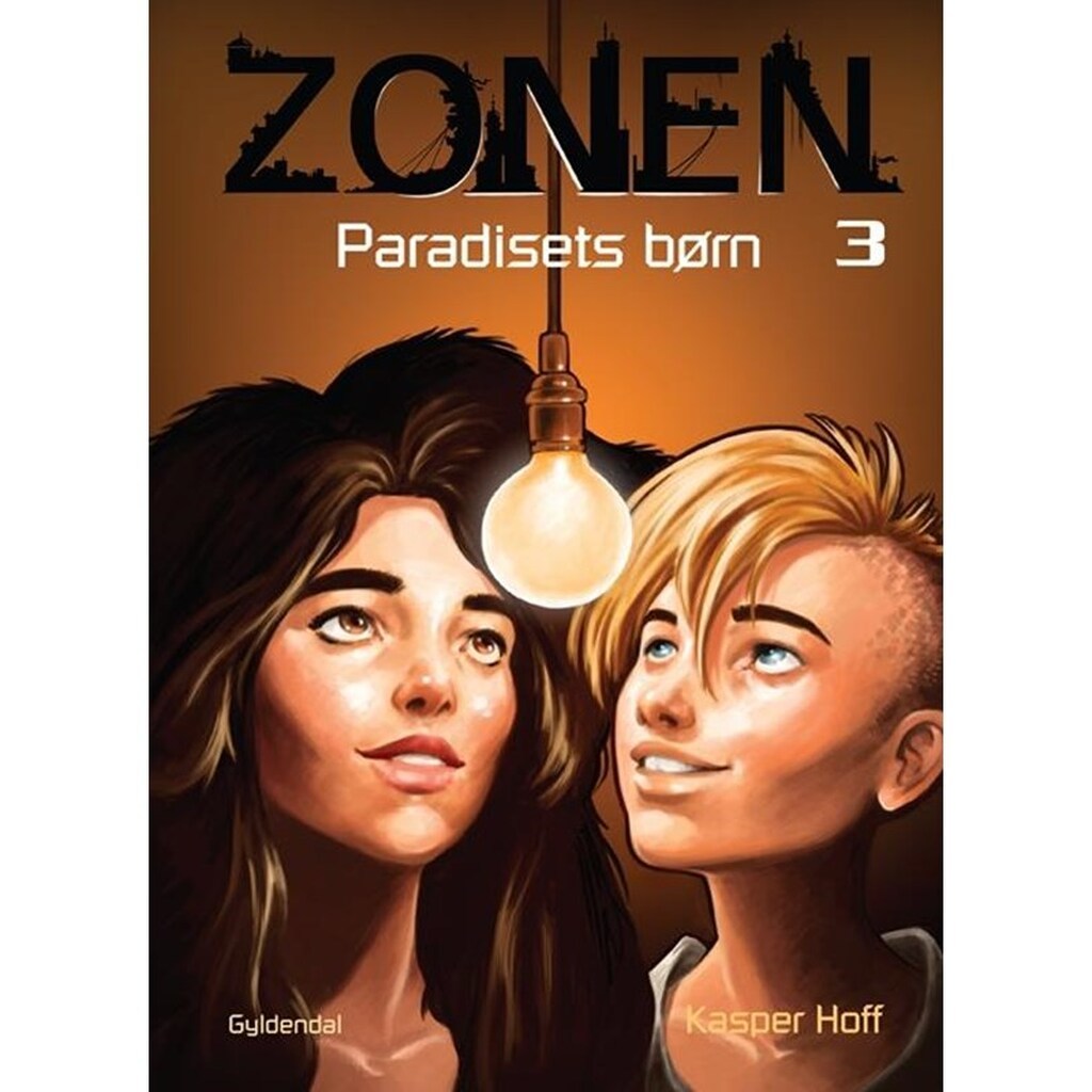 Zonen 3 - Paradisets børn - Børnebog - Hardcover