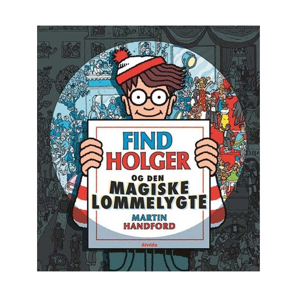 Find Holger - og den magiske lommelygte - Børnebog - Hardcover