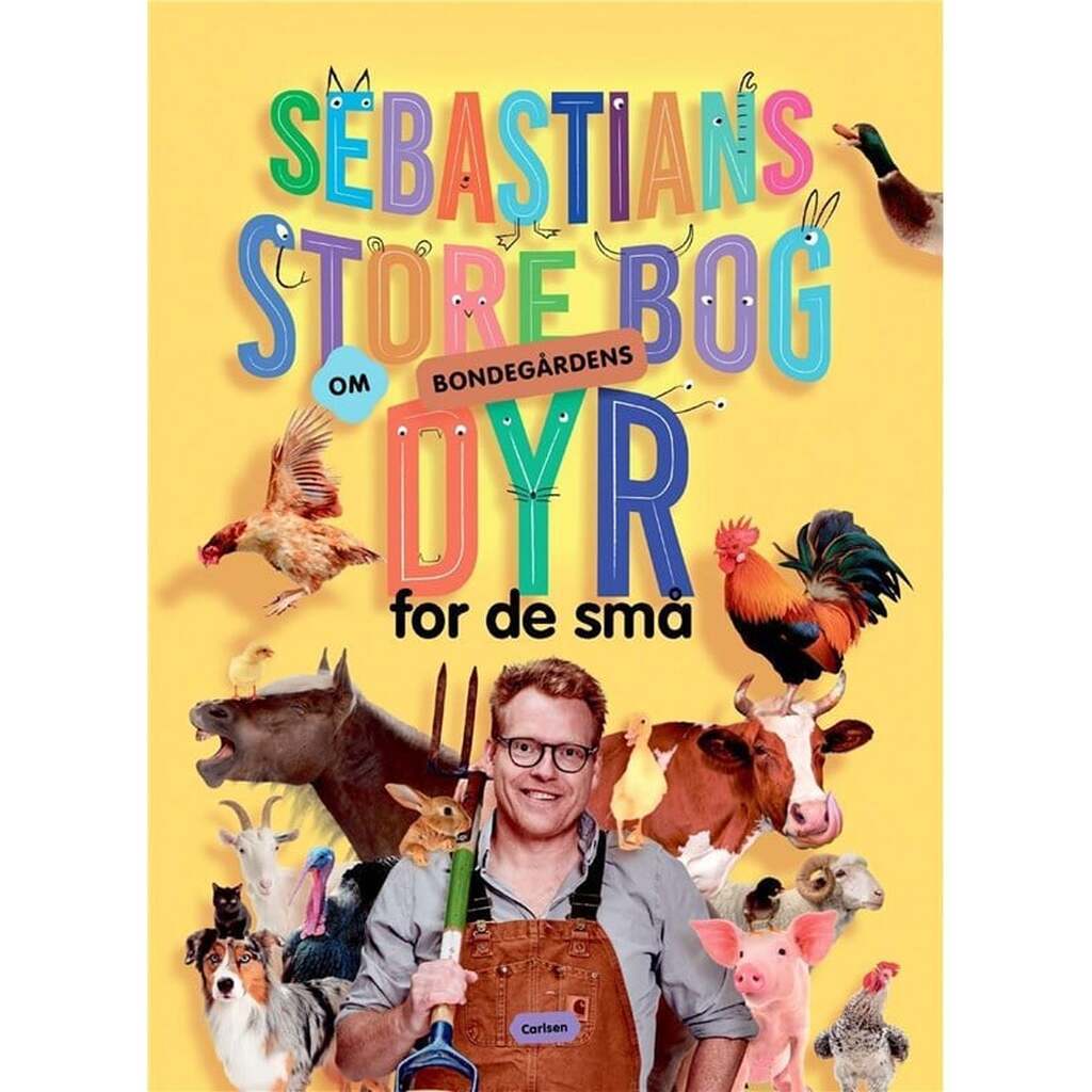 Sebastians store bog om bondegårdens dyr for de sm - Børnebog - Papbog
