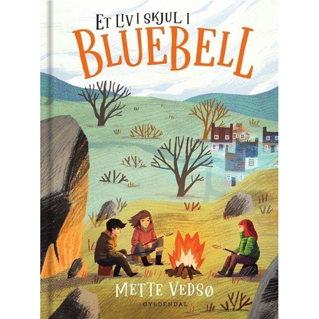 Et liv i skjul i Bluebell - Børnebog - Hardcover