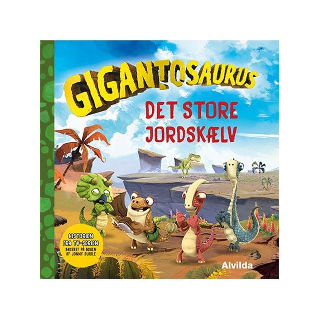 Gigantosaurus - Det store jordskælv - Børnebog - Hardcover