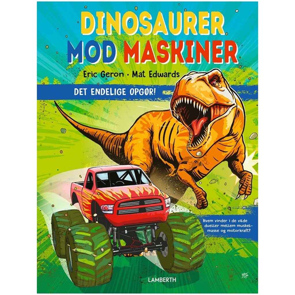 Dinosaurer mod maskiner - Børnebog - hardcover