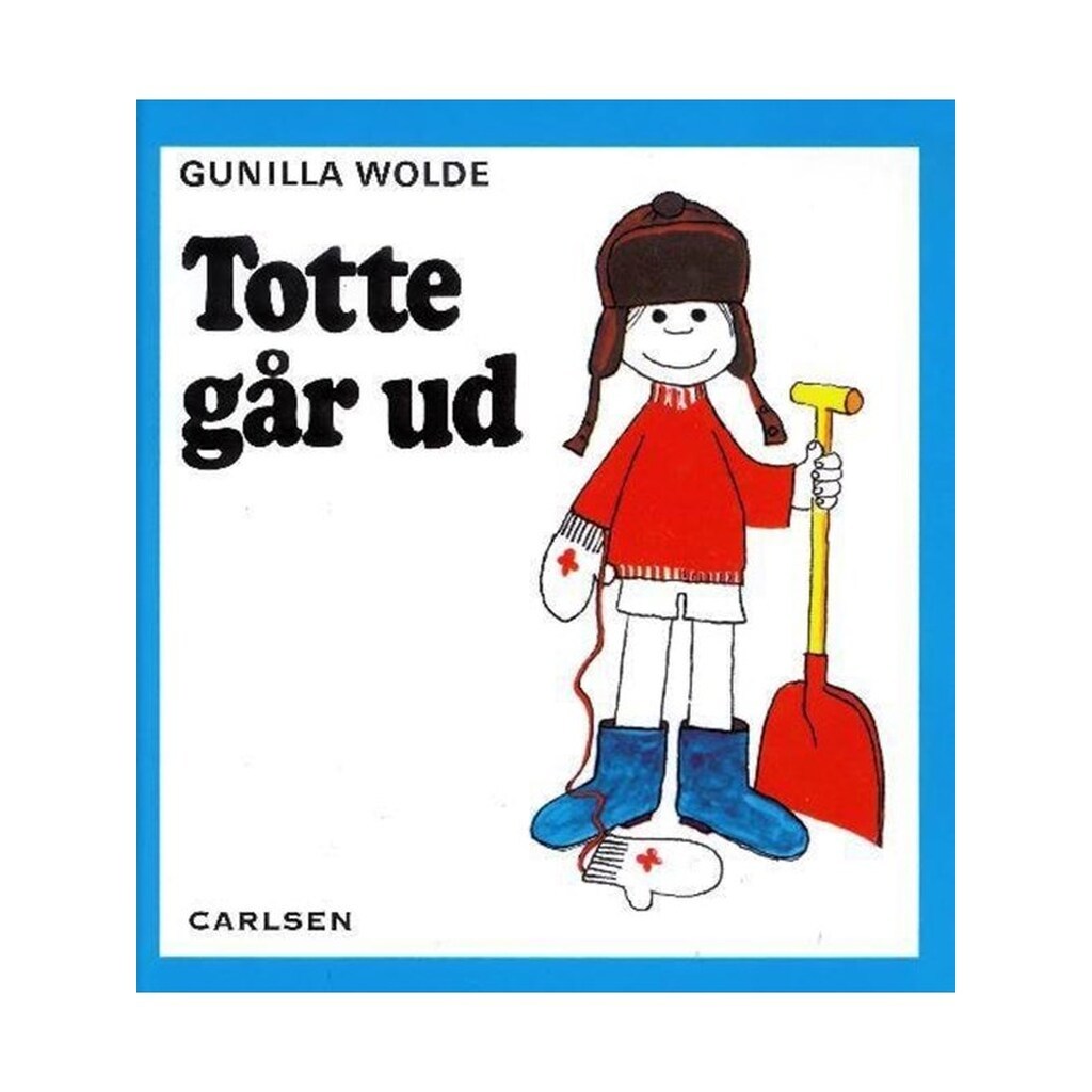 Totte går ud (1) - Børnebog - Hardback